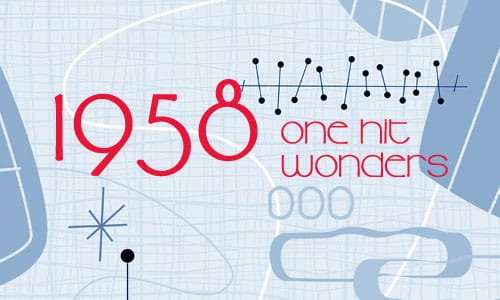 1958 One Hit Wonders & Artists Known For One Song
