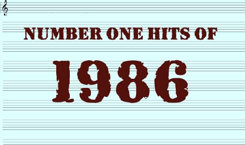 The Number One Hits Of 1986
