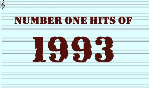 The Number One Hits Of 1993