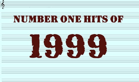 The Number One Hits Of 1999