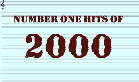 The Number One Hits Of 2000