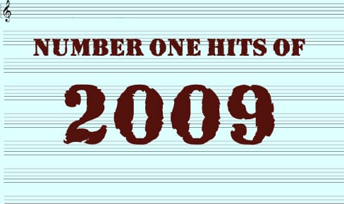 The Number One Hits Of 2009