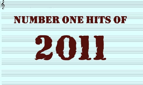 The Number One Hits Of 2011