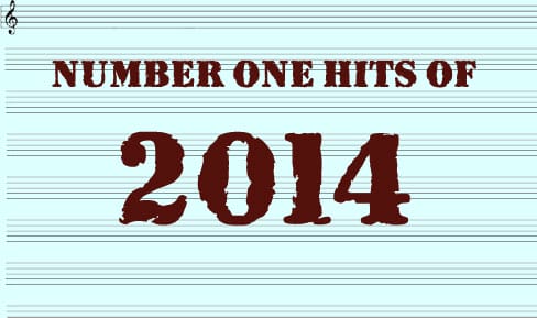 The Number One Hits Of 2014