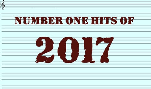 The Number One Hits Of 2017
