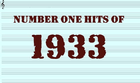 The Number One Hits of 1933