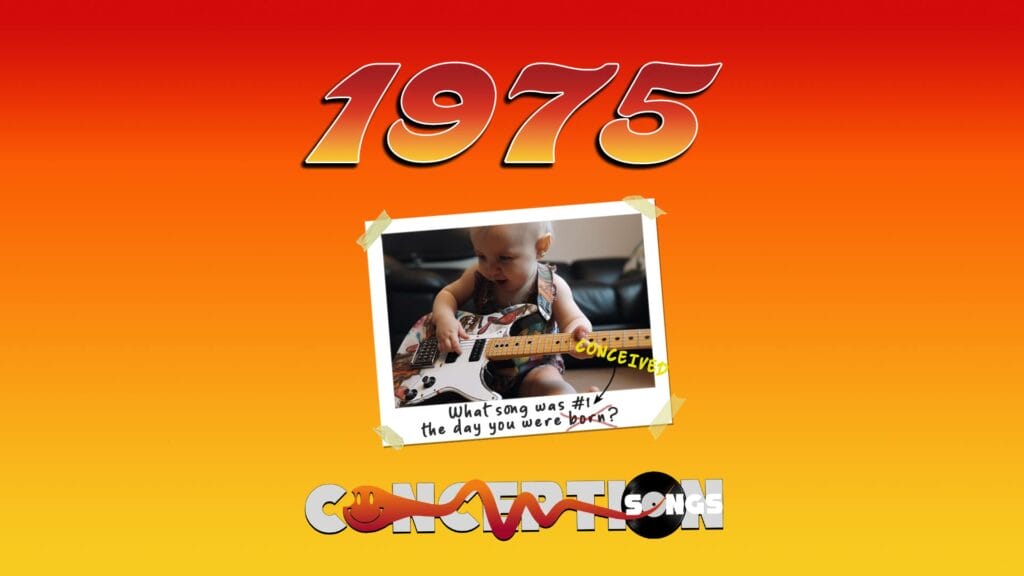 Born in 1975? Find Your Conception Song!