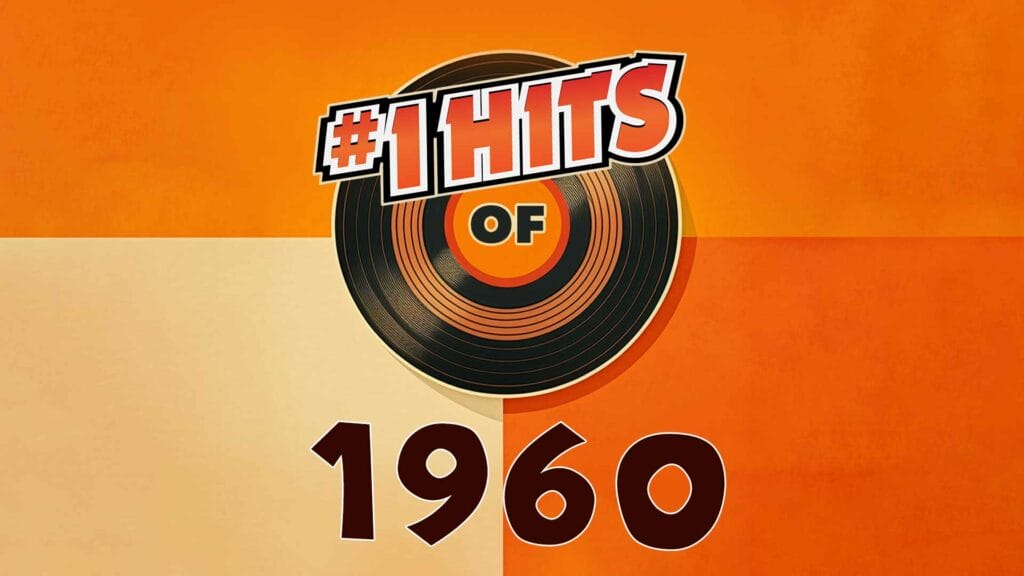 The Number One Hits Of 1960