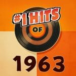 The Number One Hits Of 1963