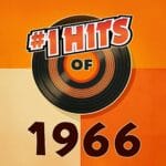 The Number One Hits Of 1966